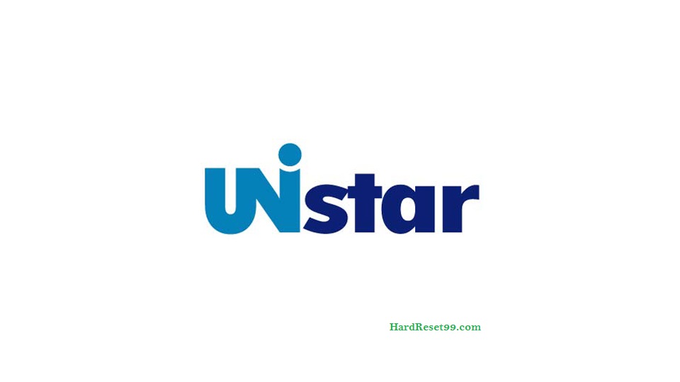 Unistar List - Hard reset, Factory Reset & Password Recovery