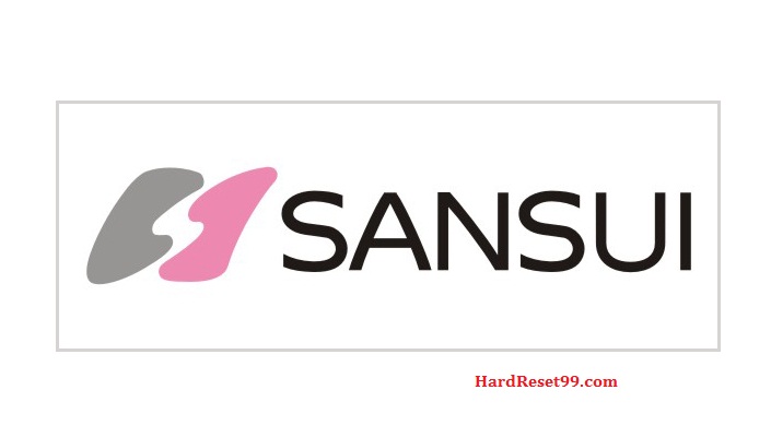 Sansui List - Hard reset, Factory Reset & Password Recovery