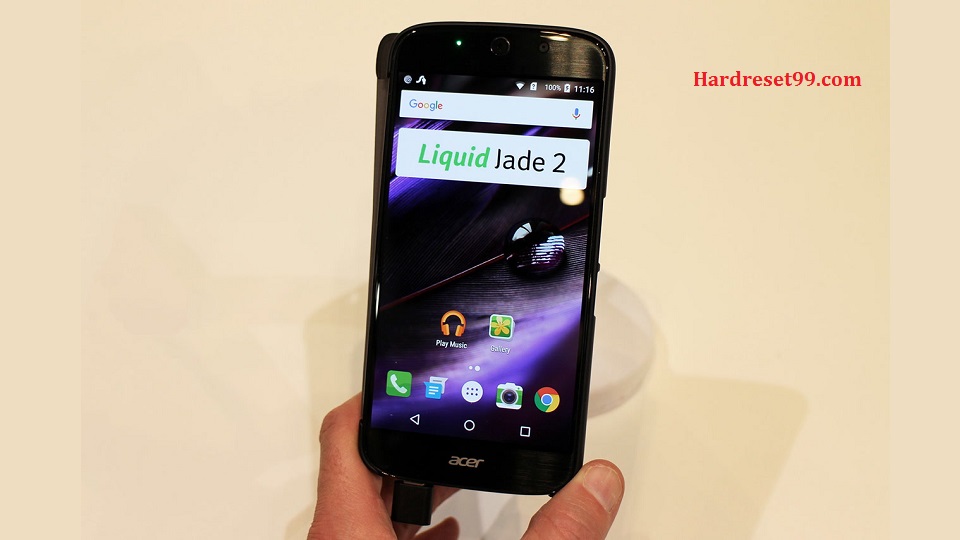 ACER Liquid Jade 2 Hard reset, Factory Reset and Password Recovery